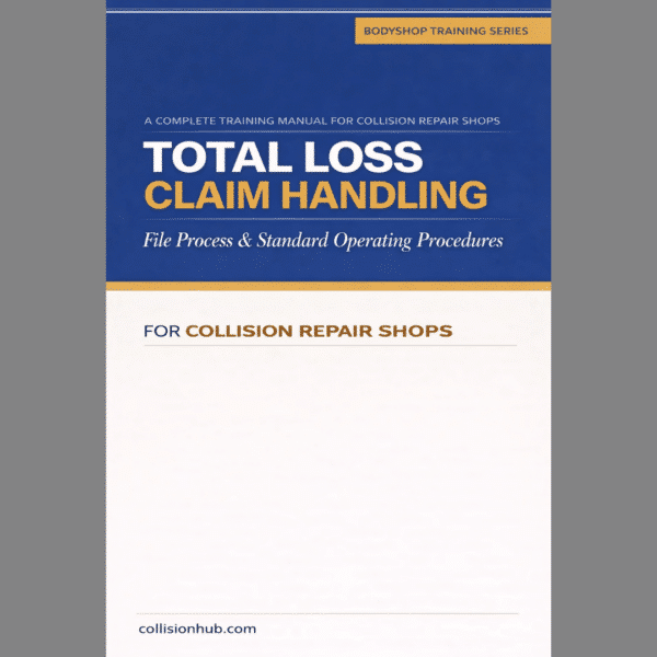 Total Loss Claim Manual - Collision Hub