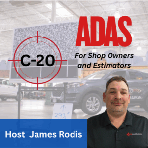 C-20 ADAS for Shop Owners and Estimators